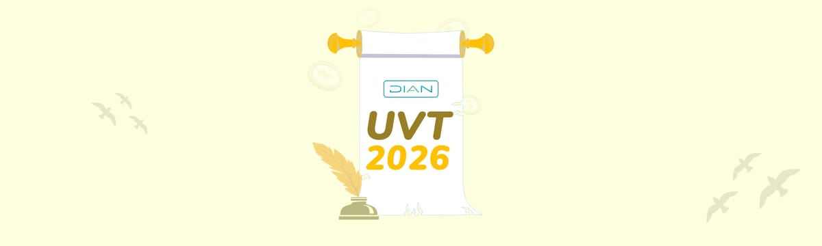 Valor de la UVT 2026 en Colombia: topes de salarios