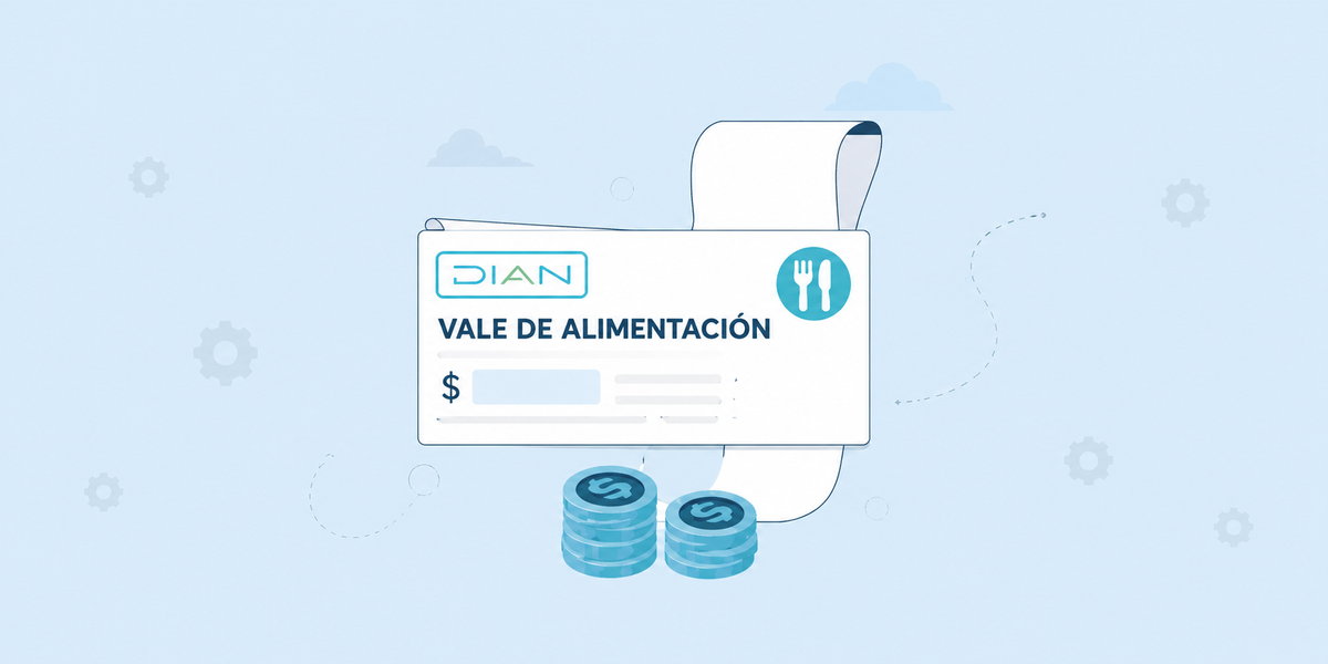 Actualización en el tratamiento de vales de alimentación según topes de 310 y 41 UVT